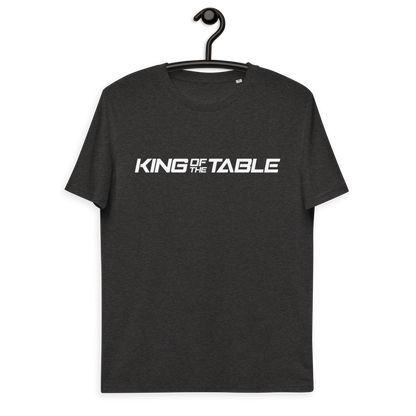 "King of the Table" Unisex Organic Cotton T-Shirt